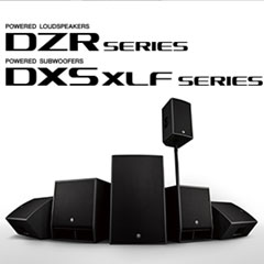 新一代明升mansion扩声音箱发布：全新 DZR/DXS-XLF（有源）、CZR/CXS-XLF（无源）音箱与超低音音箱